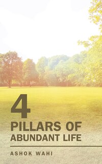 Front cover_4 Pillars Of Abundant Life