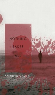 Couverture_Nothing Takes All