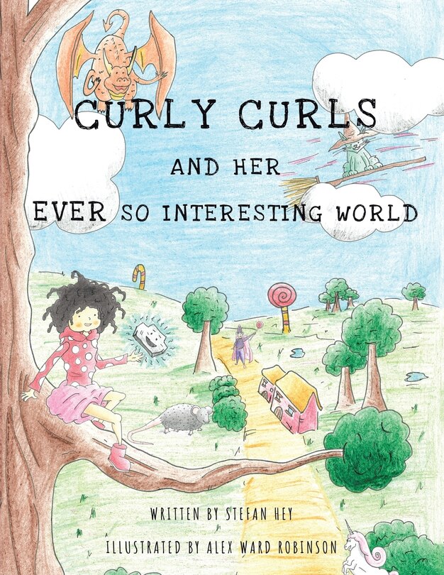 Front cover_Curly Curls and Her Ever So Interesting World