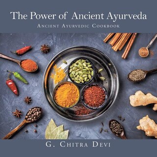 Couverture_The Power of Ancient Ayurveda