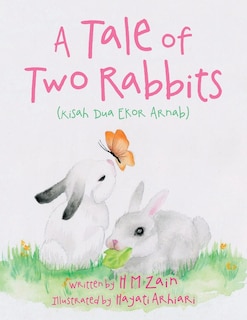 Couverture_A Tale of Two Rabbits (Kisah Dua Ekor Arnab)