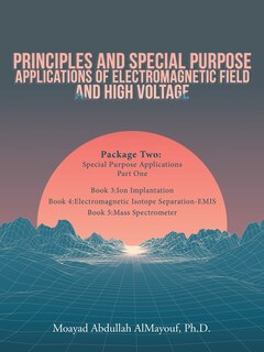 Front cover_Principles and Special-Purpose Applications of Electromagnetic Field and High Voltage