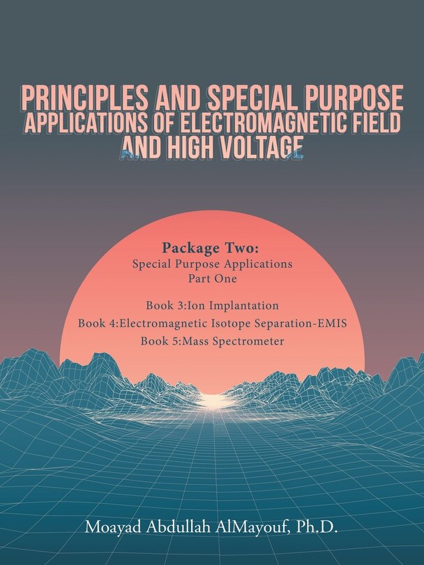 Front cover_Principles and Special-Purpose Applications of Electromagnetic Field and High Voltage