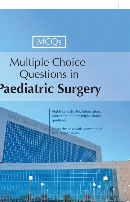 Front cover_Multiple Choice Questions in Paediatric Surgery