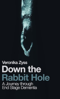 Couverture_Down the Rabbit Hole