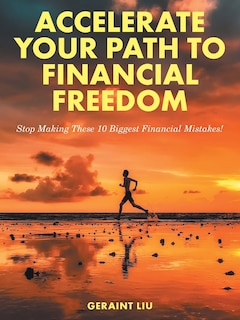 Couverture_Accelerate Your Path to Financial Freedom
