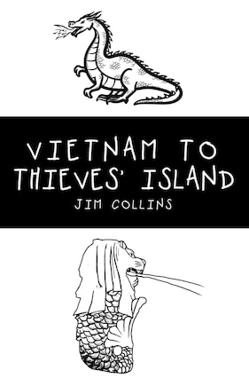 Vietnam to Thieves' Island