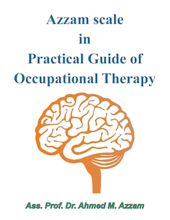 Couverture_Azzam Scale in Practical Guide of Occupational Therapy