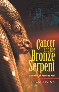 Couverture_Cancer And The Bronze Serpent