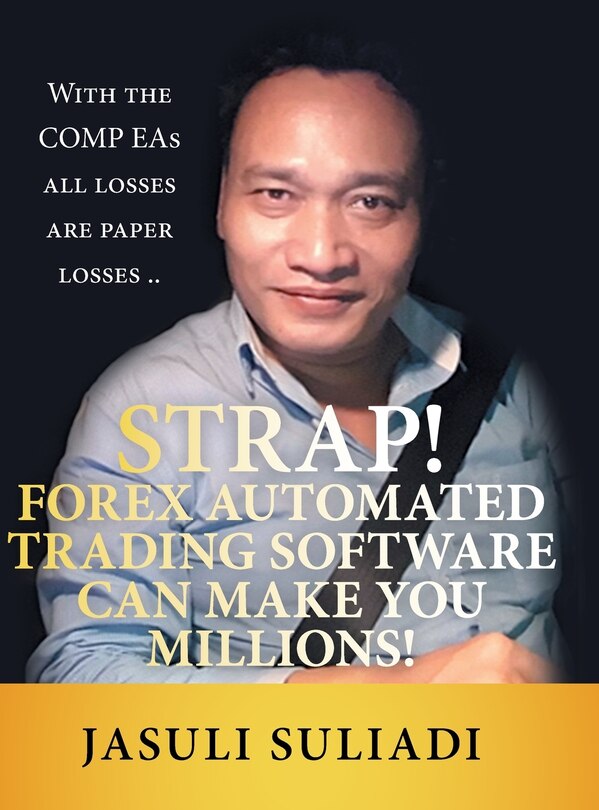 Couverture_Strap! Forex Automated Trading Software Can Make You Millions!