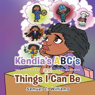 Couverture_Kendia's Abc's and Things I Can Be