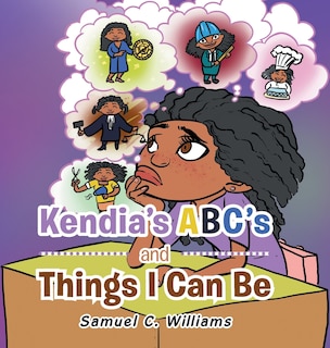 Couverture_Kendia's Abc's and Things I Can Be
