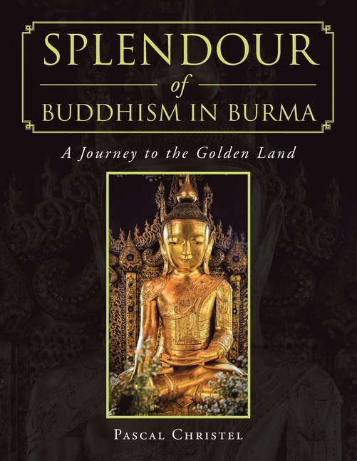 Couverture_Splendour of Buddhism in Burma