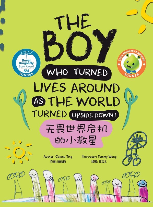 Couverture_The Boy Who Turned Lives Around As The World Turned Upside Down!