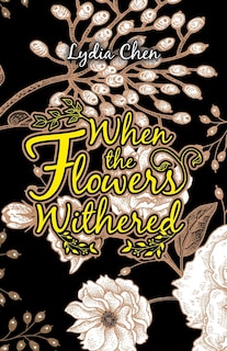 Front cover_When The Flowers Withered