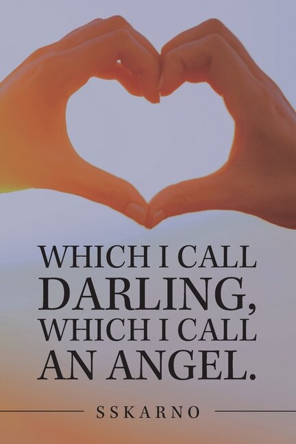 Couverture_Which I Call Darling, Which I Call An Angel.