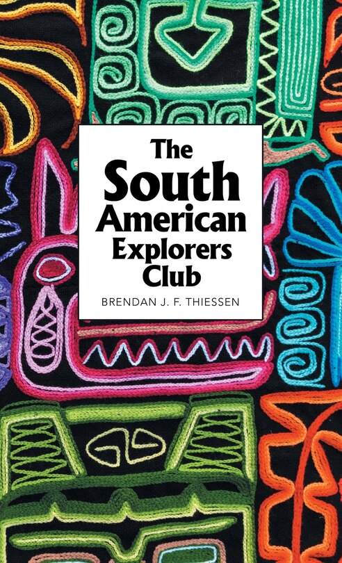 Couverture_The South American Explorers Club