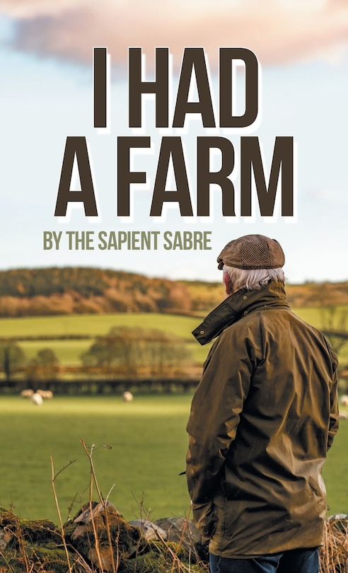 I Had a Farm