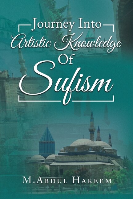 Front cover_Journey into Artistic Knowledge of Sufism