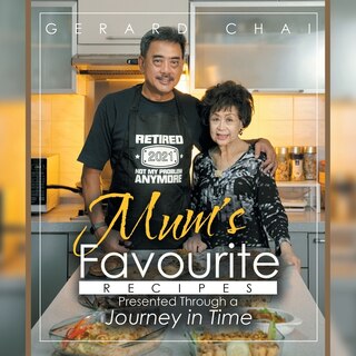 Front cover_Mum's Favourite Recipes Presented Through a Journey in Time