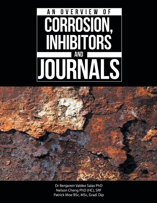 Couverture_An Overview of Corrosion, Inhibitors and Journals