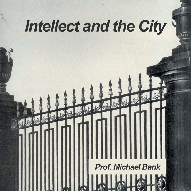 Front cover_Intellect and the City
