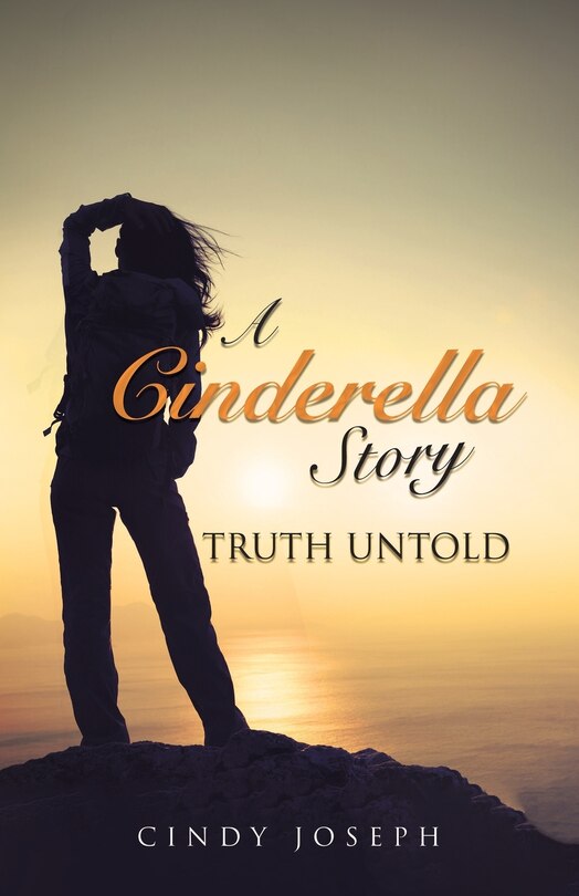 Front cover_A Cinderella Story -Truth Untold