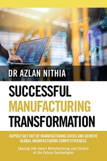 Front cover_Successful Manufacturing Transformation