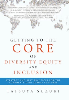 Front cover_Getting to the Core of Diversity Equity and Inclusion