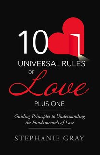Front cover_10 Universal Rules Of Love Plus One