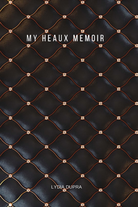 Front cover_My Heaux Memoir