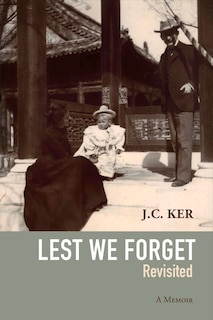 Front cover_Lest We Forget Revisited