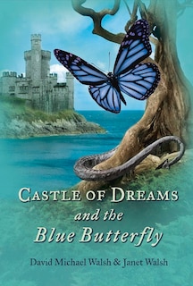 Couverture_Castle Of Dreams And The Blue Butterfly
