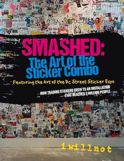 Front cover_Smashed: The Art Of The Sticker Combo