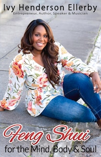 Couverture_Feng Shui For The Mind, Body & Soul