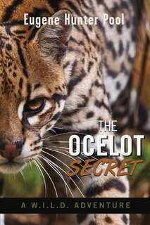 Front cover_The Ocelot Secret