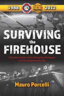 Front cover_Surviving the Firehouse