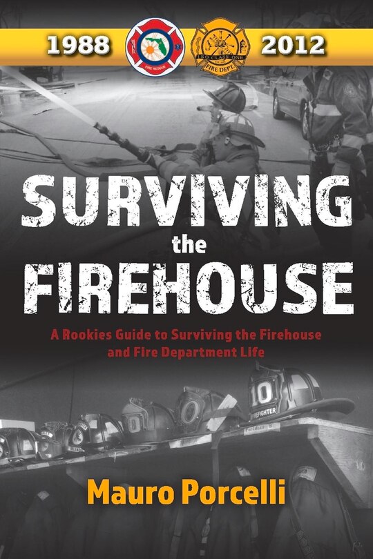 Front cover_Surviving the Firehouse