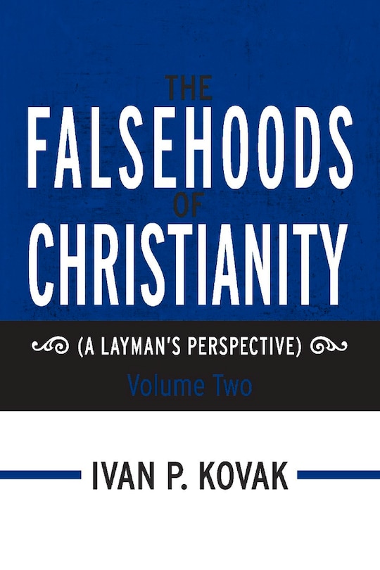 Couverture_The Falsehoods of Christianity: Volume Two