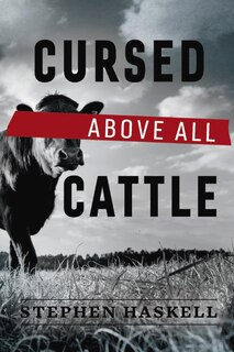 Front cover_Cursed Above All Cattle