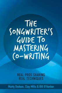 Couverture_The Songwriter's Guide to Mastering Co-Writing