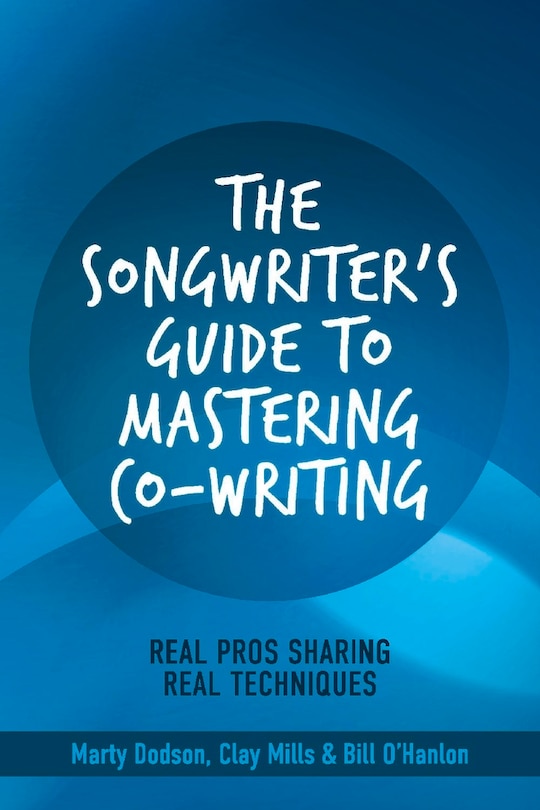 Couverture_The Songwriter's Guide to Mastering Co-Writing