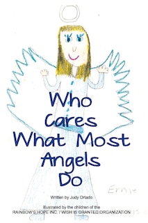 Front cover_Who Cares What Most Angels Do