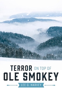 Front cover_Terror On Top Of Ole Smokey