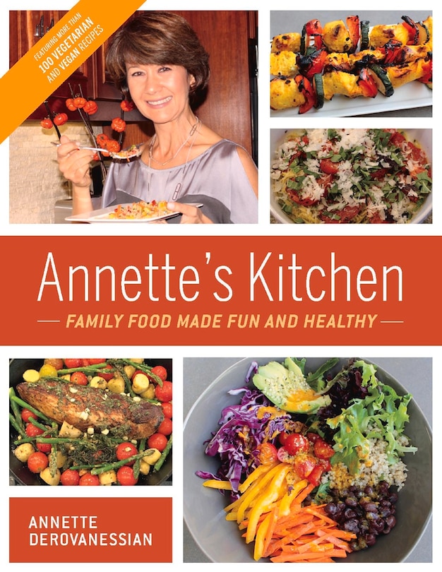 Front cover_Annette's Kitchen: Family Food Made Fun And Healthy