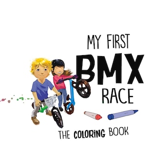 Front cover_My First Bmx Race - The Coloring Book