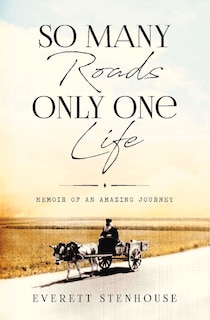 Front cover_So Many Roads/only One Life