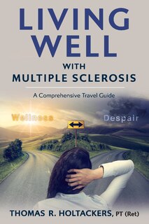 Couverture_Living Well With Multiple Sclerosis