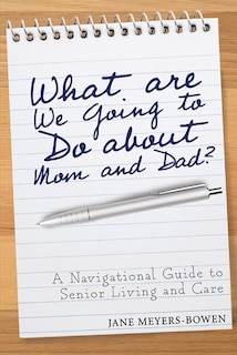 Couverture_What Are We Going To Do About Mom And Dad?