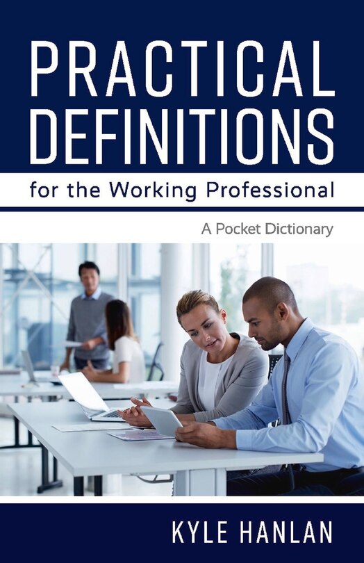 Couverture_Practical Definitions For The Working Professional